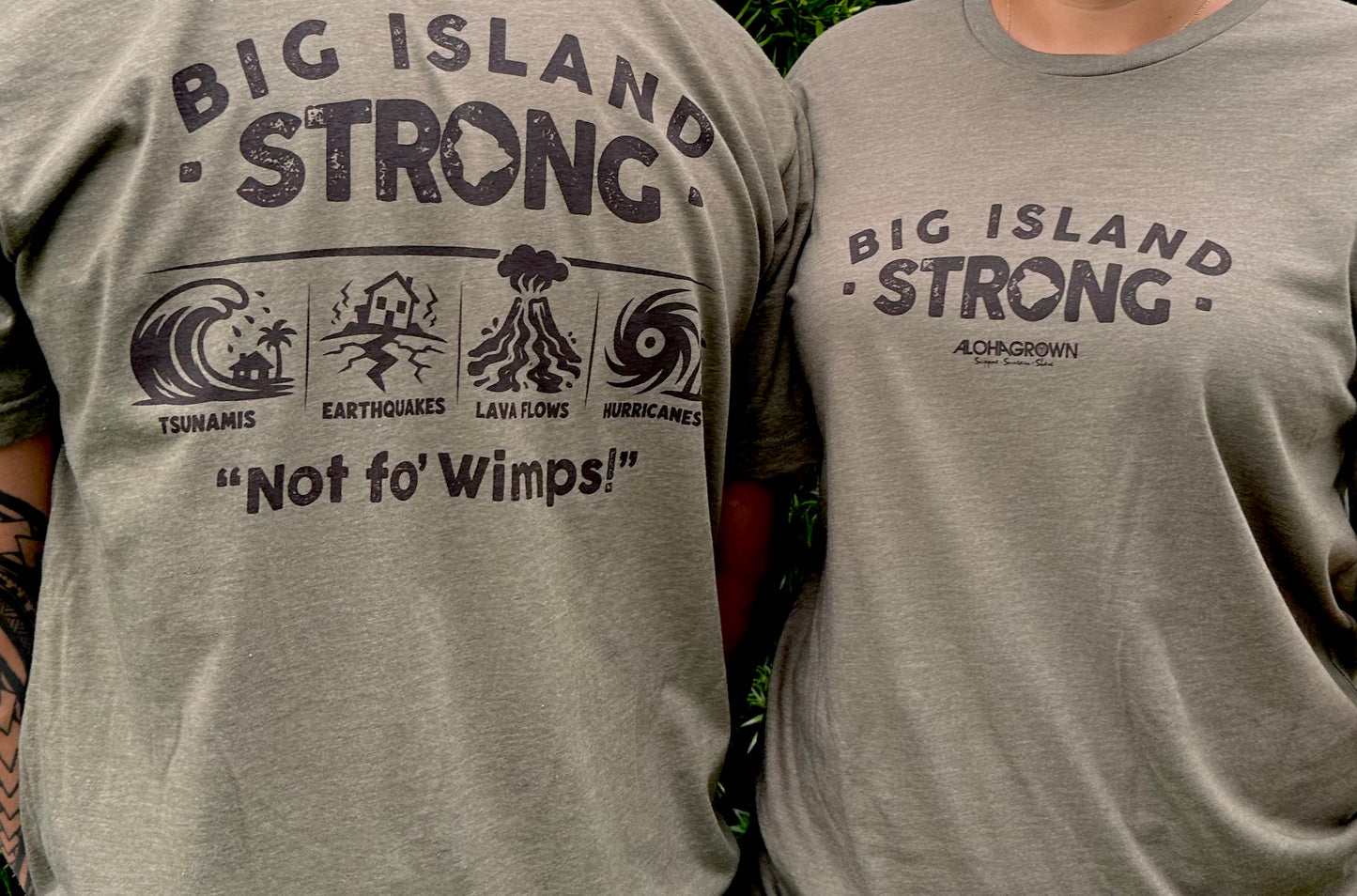 Big Island Strong T-Shirt