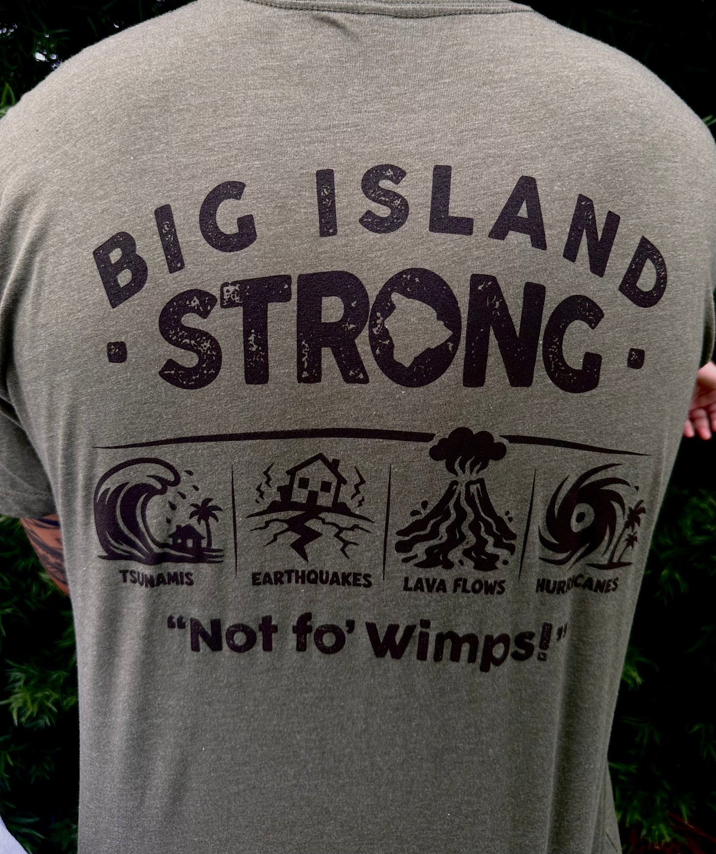 Big Island Strong T-Shirt